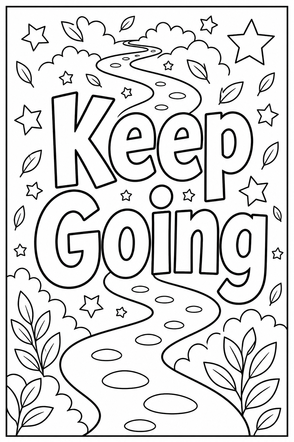 Black-and-white printable coloring page showing a keep going word in large outlined letters with a winding path, stars, and small leaves.